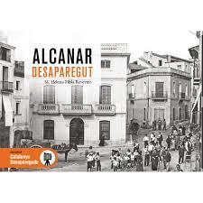 ALCANAR DESAPAREGUT | 9788419736833 | FIBLA REVERTER, M.HELENA