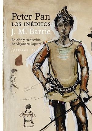 PETER PAN: LOS INÉDITOS | 9788418998980 | J. M. BARRIE