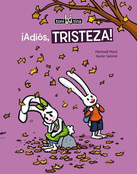 ¡ADIÓS, TRISTEZA! | 9788415207726 | MARTÍ, MERITXELL