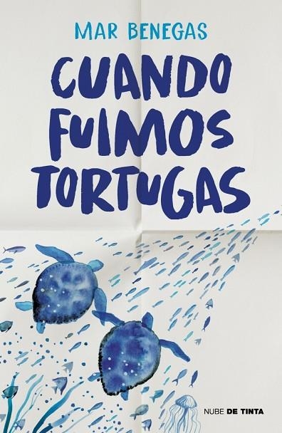 CUANDO FUIMOS TORTUGAS (ADOPCION) | 9788419514554 | BENEGAS, MAR
