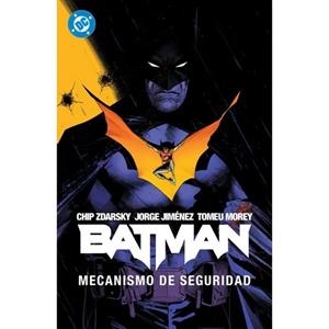 AMANECER DE DC. BATMAN 1: MECANISMO DE SEGURIDAD | 9788410519794 | CHIP ZDARSKY/ LEONARDO ROMERO/ JORGE JIMÉNEZ/ BELÉN ORTEGA