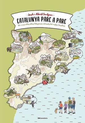 CATALUNYA PARC A PARC. UN MERAVELLOS ATLES DELS PARCS NATURALS DEL NOSTRE TERRITORI | 9788413564777 | SANTJOAN CUNÍ, JORDI/SANTJOAN RUBIO, ALBERT