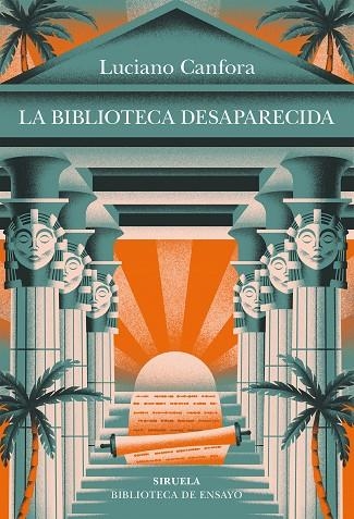 LA BIBLIOTECA DESAPARECIDA | 9788410415607 | CANFORA, LUCIANO