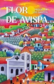 FLOR DE AVISPA | 9788412994711 | DE LOS SANTOS SANMARTÍN, MIGUEL