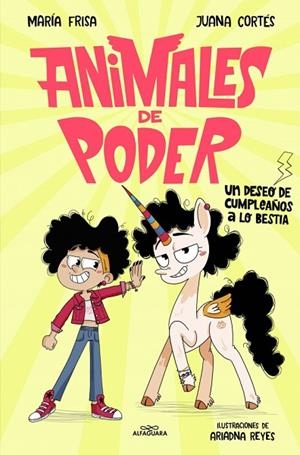 ANIMALES DE PODER 1. UN DESEO DE CUMPLEAÑOS A LO BESTIA | 9788410190870 | FRISA, MARÍA/CORTÉS, JUANA