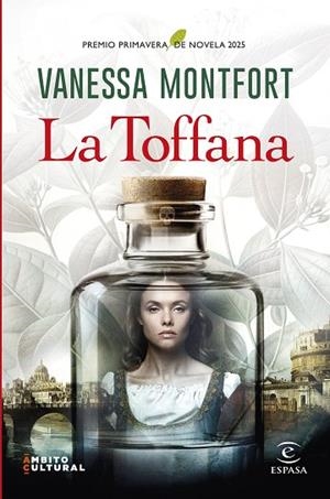 LA TOFFANA (PREMIO PRIMAVERA DE NOVELA 2025) | 9788467076356 | MONTFORT, VANESSA