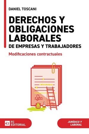 DERECHOS Y OBLIGACIONES LABORALES DE EMPRESAS Y TRABAJADORES | 9788410315099 | TOSCANI GIMÉNEZ, DANIEL