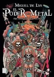 EL PODER DEL METAL | 9788410459199 | MIGUEL DE LYS