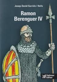 RAMON BERENGUER IV | 9788423209095 | GARRIDO I VALLS, JOSEP-DAVID