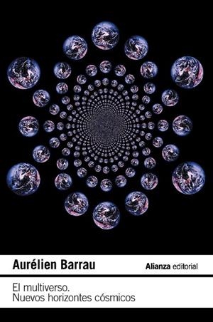 EL MULTIVERSO. NUEVOS HORIZONTES CÓSMICOS | 9788411489478 | BARRAU, AURÉLIEN