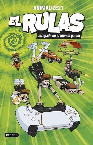 EL RULAS ATRAPADO EN EL MUNDO GAMER. EL RULAS 4 | 9788408299462 | ANIMALIZE21