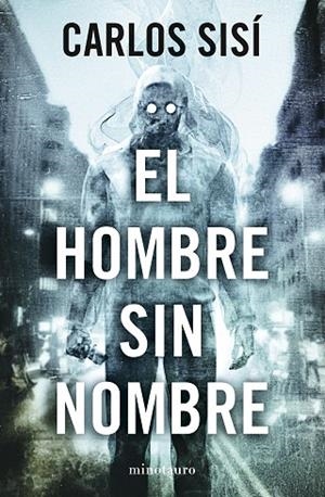 EL HOMBRE SIN NOMBRE (INCLUYE POSTAL DE REGALO) | 9788445019603 | SISÍ, CARLOS