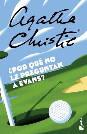¿POR QUÉ NO LE PREGUNTAN A EVANS? | 9788467076912 | CHRISTIE, AGATHA