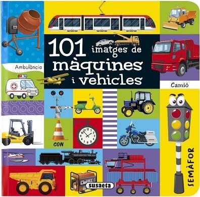 101 IMATGES DE MÀQUINES I VEHICLES | 9788410840164 | SUSAETA, EQUIPO