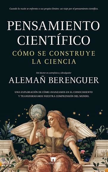 PENSAMIENTO CIENTÍFICO. CÓMO SE CONSTRUYE LA CIENCIA | 9788419414526 | BERENGUER, ALEMAÑ