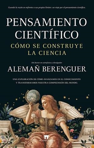 PENSAMIENTO CIENTÍFICO. CÓMO SE CONSTRUYE LA CIENCIA | 9788419414526 | BERENGUER, ALEMAÑ