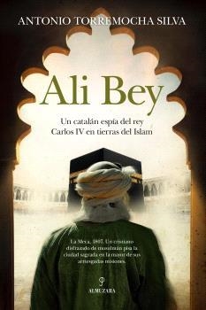 ALI BEY | 9788410526075 | TORREMOCHA SILVA, ANTONIO