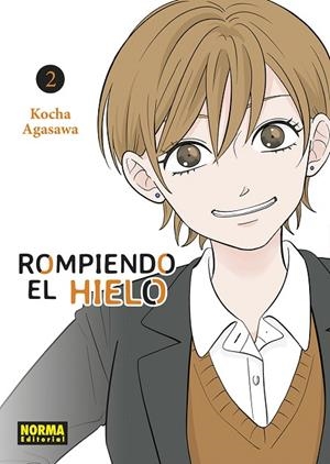 ROMPIENDO EL HIELO 02 | 9788467971583 | KOCHA AGASAWA