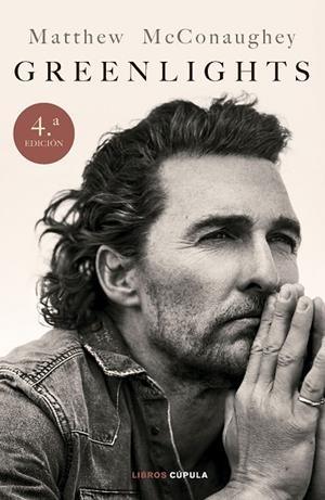 GREENLIGHTS. EDICIÓN TAPA BLANDA | 9788448042820 | MCCONAUGHEY, MATTHEW