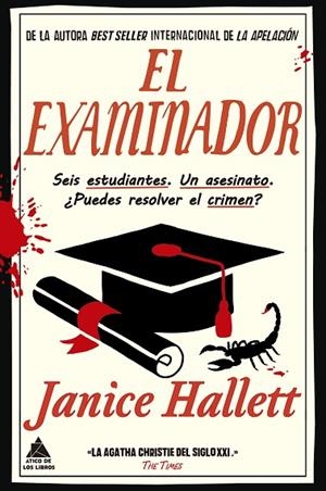 EL EXAMINADOR SEIS ESTUDIANTES. UN ASESINATO. ¿PUEDES RESOLVER EL CRIMEN? | 9788419703897 | HALLETT, JANICE