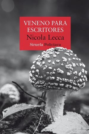 VENENO PARA ESCRITORES MISTERIO EN LAS CINCO TIERRAS | 9788410415676 | LECCA, NICOLA
