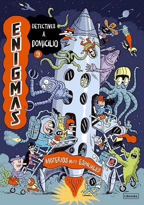ENIGMAS. DETECTIVES A DOMICILIO 9. MISTERIOS MUY ESPACIALES | 9788412981421 | MARTIN, PAUL/MASSA, BAPTISTE