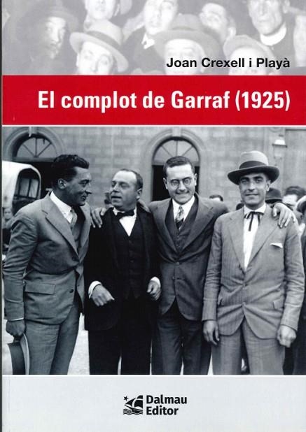 EL COMPLOT DE GARRAF 1925 | 9788423209132 | CREXELL I PLAYA, JOAN