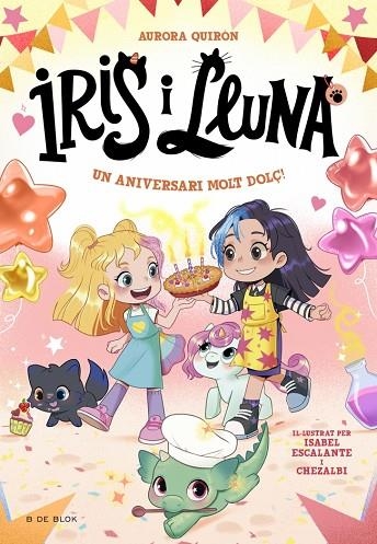 IRIS I LLUNA 3 UN ANIVERSARI MOLT DOLÇ! | 9788410269705 | QUIRÓN, AURORA