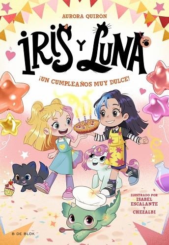 IRIS Y LUNA 3 ¡UN CUMPLEAÑOS MUY DULCE! | 9788410269712 | QUIRÓN, AURORA