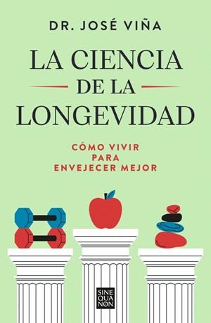 LA CIENCIA DE LA LONGEVIDAD | 9788466681698 | VIÑA, DR. JOSÉ