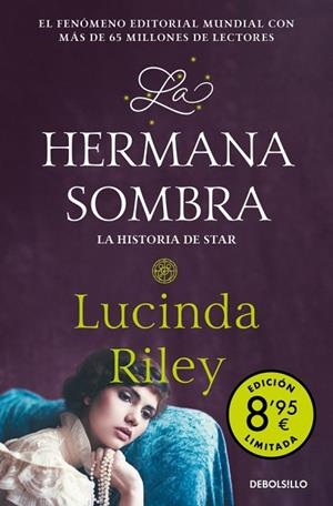 LA HERMANA SOMBRA. LA HISTORIA DE STAR. SAGA LAS SIETE HERMANAS 3 | 9788466381147 | RILEY, LUCINDA