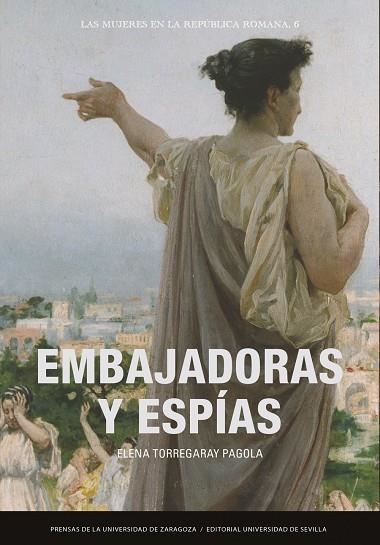 EMBAJADORAS Y ESPÍAS | 9791387705190 | TORREGARAY PAGOLA, ELENA