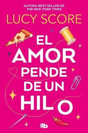 EL AMOR PENDE DE UN HILO | 9788410381346 | SCORE, LUCY