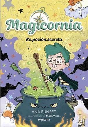 MAGICORNIA 2 LA POCIÓN SECRETA | 9788410395107 | PUNSET, ANA
