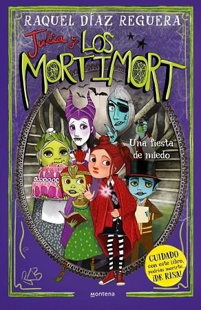 JULIA Y LOS MORTIMORT 5  UNA FIESTA DE MIEDO | 9788410395701 | DÍAZ REGUERA, RAQUEL
