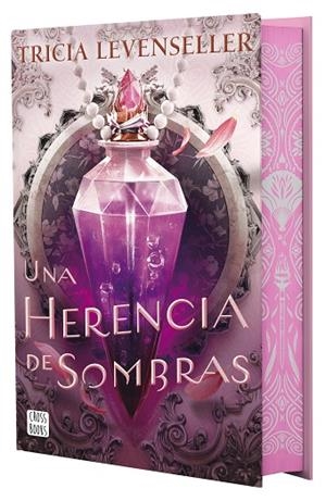 UNA HERENCIA DE SOMBRAS. SOMBRAS 2  (EDICIÓN CON CANTOS TINTADOS) | 9788408301110 | LEVENSELLER, TRICIA
