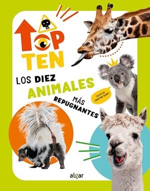 TOP TEN LOS DIEZ ANIMALES MÁS REPUGNANTES | 9788491427735 | CRISTINA BANFI
