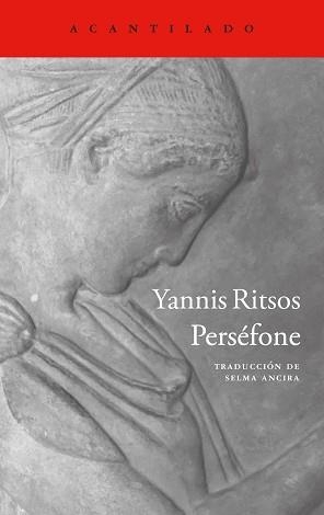 PERSÉFONE | 9788419958785 | RITSOS, YANNIS