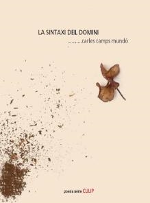 LA SINTAXI DEL DOMINI | 9788481280715 | CAMPS MUNDÓ, CARLES