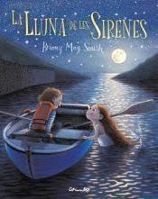 LA LLUNA DE LES SIRENES | 9788484706861 | MAY SMITH, BRIONY