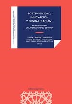 SOSTENIBILIDAD, INNOVACION Y DIGITALIZACION. | 9788413698960 | FRANQUET SUGRAÑES, Mª TERESA