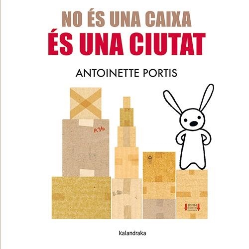 NO ES UNA CAIXA, ES UNA CIUTAT | 9788410387096 | PORTIS,ANTOINETTE