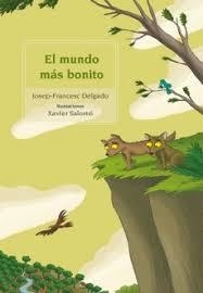 EL MUNDO MAS BONITO | 9788417250072 | DELGADO,JOSEP-FRANCESC