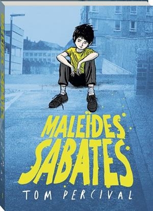 MALEÏDES SABATES | 9788419913807 | PERCIVAL,TOM