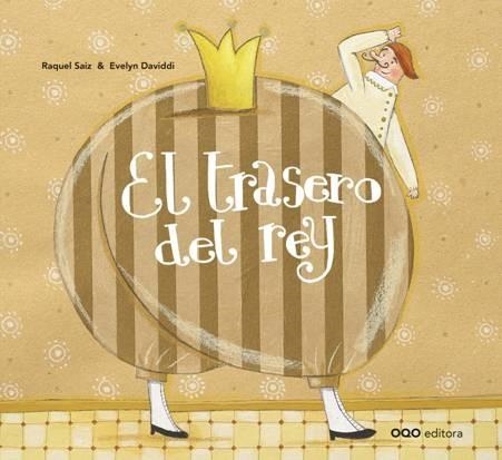 EL TRASERO DEL REY | 9788498717563 | SAIZ,RAQUEL