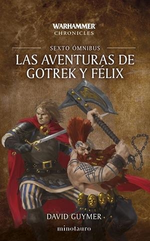 LAS AVENTURAS DE GOTREK Y FELIX 2 | 9788445018880 | GUYMER, DAVID