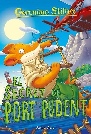 EL SECRET DEL PORT PUDENT | 9791387519582 | STILTON, GERONIMO