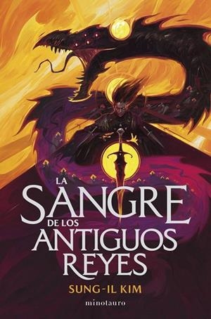 EL IMPERIO SANGRIENTO Nº1 LA SANGRE DE LOS ANTIGUOS REYES | 9788445019634 | SUNG-LI, KIM