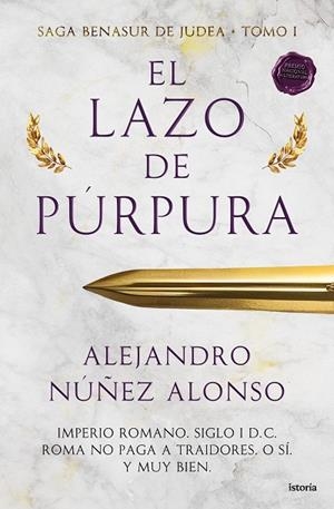 EL LAZO DE PÚRPURA SAGA BENASUR DE JUDEA  TOMO I | 9791387714000 | NÚÑEZ ALONSO, ALEJANDRO