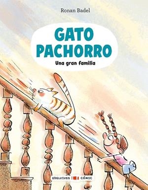 UNA GRAN FAMILIA. GATO PACHORRO 2 | 9788414065099 | BADEL, RONAN